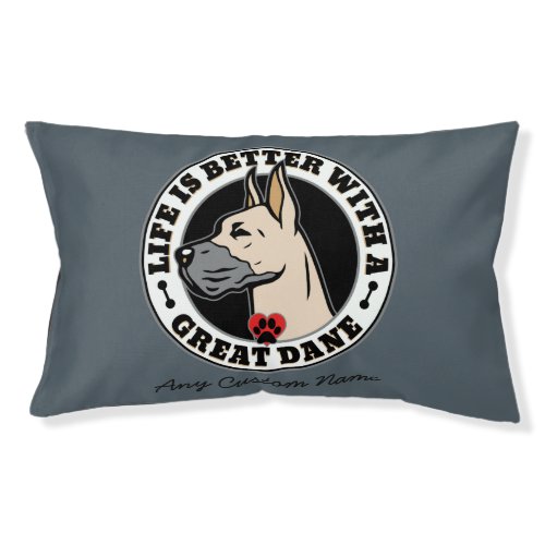 Great Dane Personalized Life Is Better Pet Bed