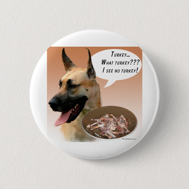Great Dane Turkey Pinback Button (Front)
