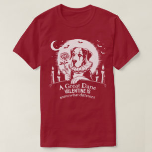 Great Dane Valentine Dog Lover Humor T-Shirt