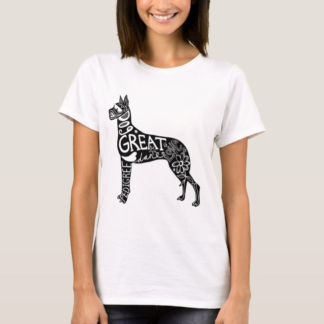 Great Danes are GREAT! T-Shirt (Front)