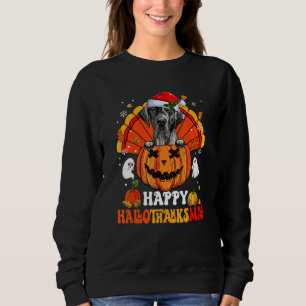 Great Danes Dog Happy Hallothanksmas Halloween Tha Sweatshirt