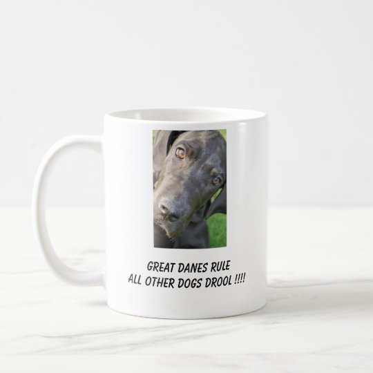 Great Danes Rule Mug