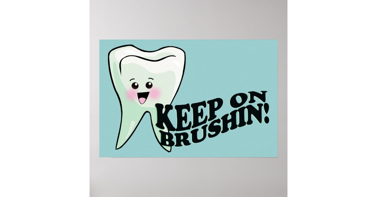 Great Dental Hygiene Poster Zazzle