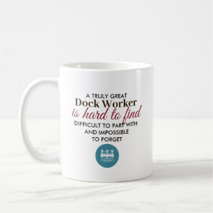 Great Dock Worker Personalized Name Gift Coffee Mug