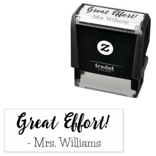Great Effort Add Your Name Teacher Self_inking Stamp