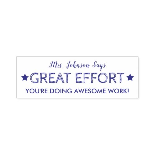 Great Effort Awesome Work Personalized Teachers Self_inking Stamp