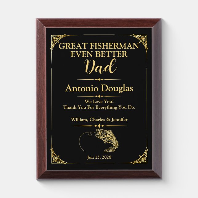 Great Fisherman Even Better Dad | Gold & Black Award Plaque (Vertical)