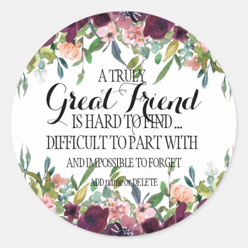 Great Friend thank you Bestie appreciation bff Classic Round Sticker