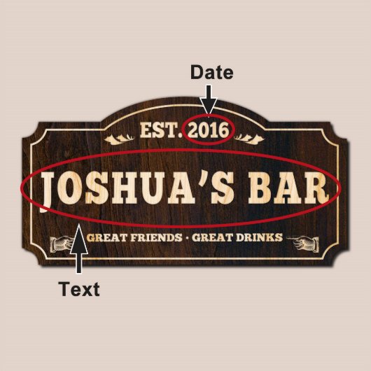 Great Friends Great Drinks Classic Wooden Bar Sign (Front)