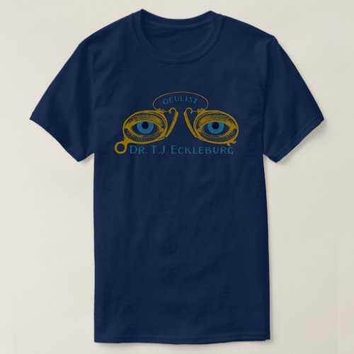 Great Gatsby Eyes Of Eckleburg T_Shirt