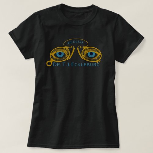 Great Gatsby Eyes Of Eckleburg T_Shirt