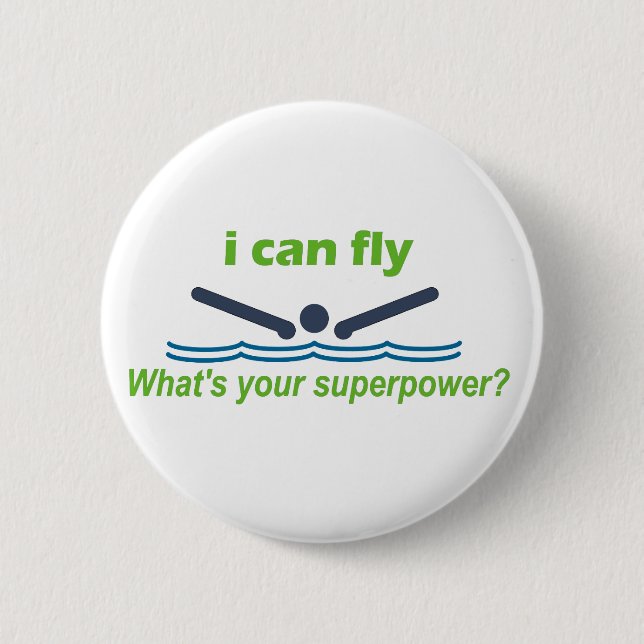 Great gift for the butterfly stroke swimmer! button (Front)