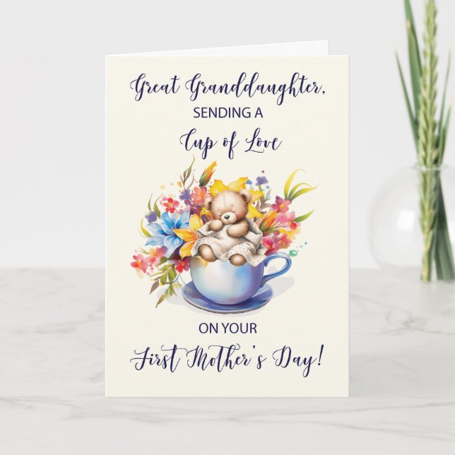 Great Granddaughter First Mothers Day Cup of Love  Card (Front)