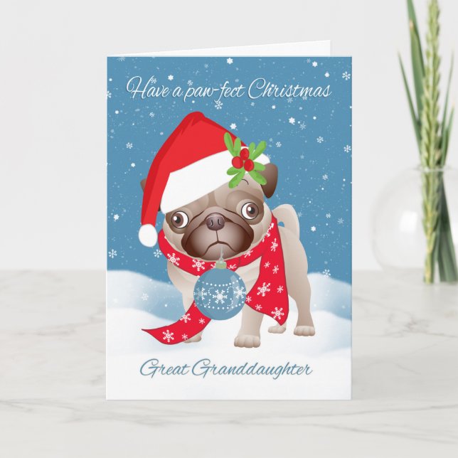 Great Granddaughter, Pug Dog With Cute Santa Hat A Holiday Card (Front)