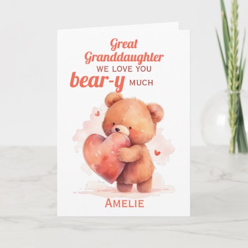 Great Granddaughter Valentines Teddy Bear Heart Card
