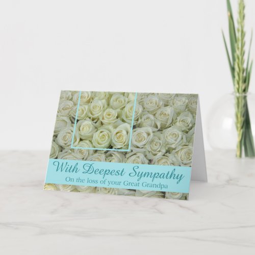 Great grandfather loss Rose sympathy Card