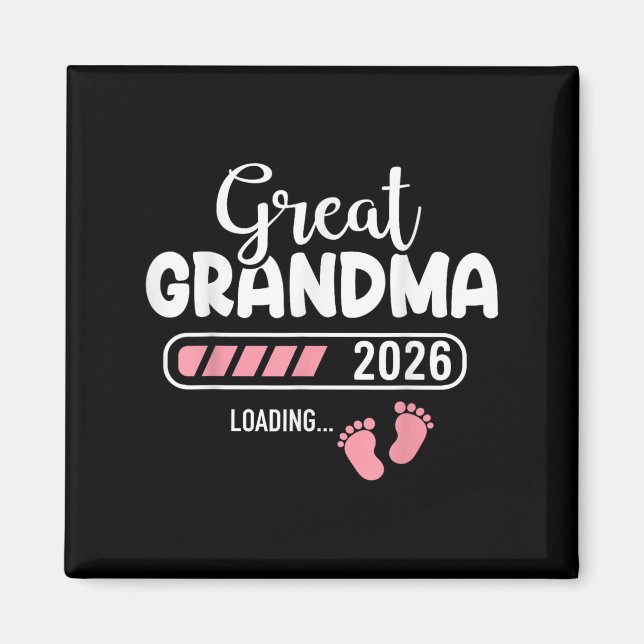 Great Grandma 2026 Loading  Magnet (Front)