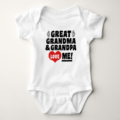 Great Grandma and Great Grandpa Love Me Baby Bodysuit