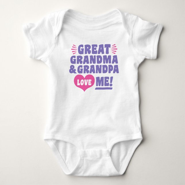 Great Grandma and Great Grandpa Love Me Baby T-Sh Bodysuit (Front)