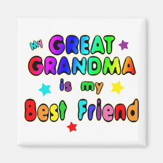 Great Grandma Best Friend Magnet