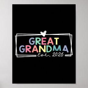 Great Grandma Est 2026 Promoted To Great Grandma Poster