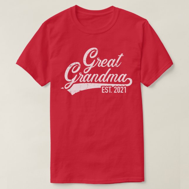 Great Grandma established 2021 T-Shirt (Design Front)