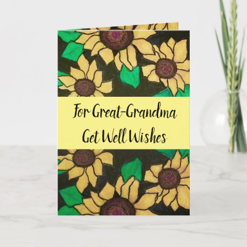 Great_Grandma Get Well Wishes Yellow Sunflowers Card