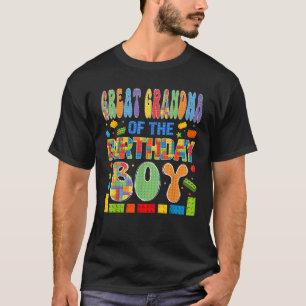 Great Grandma Of The Birthday Boy Building Block B T-Shirt