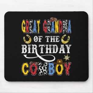 Great Grandma Of The Birthday Cowboy Western Rodeo Mouse Pad