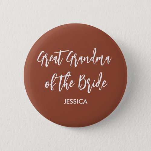 Great Grandma of the Bride Terracotta  Button