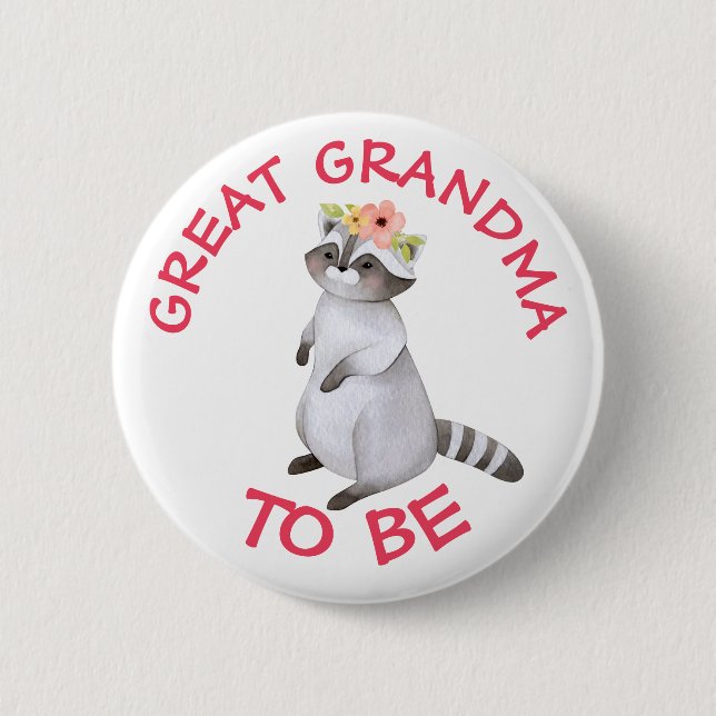 Great Grandma to be Baby Shower Baby In Bloom Button (Front)