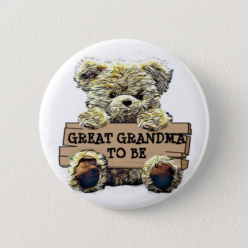 Great Grandma to Be Baby Shower Button