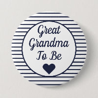 Great Grandma To Be Baby Shower Button