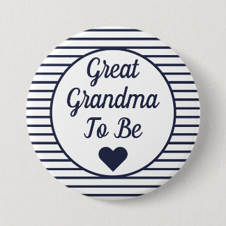 Great Grandma To Be Baby Shower Button