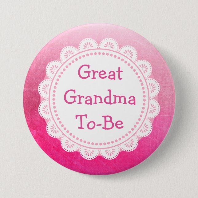 Great Grandma to Be Baby Shower Button (Front)