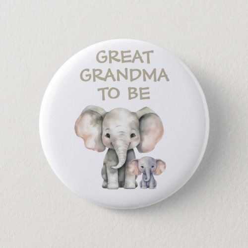 Great Grandma to be Baby Shower Button Wild One