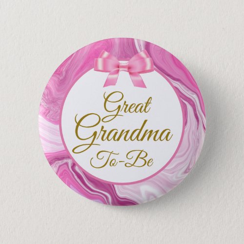 Great Grandma To Be Baby Shower Pink  Gold   Button