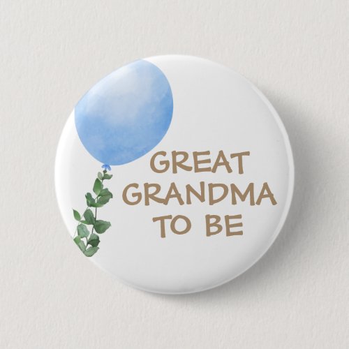 Great Grandma to be Blue Balloon Baby Shower