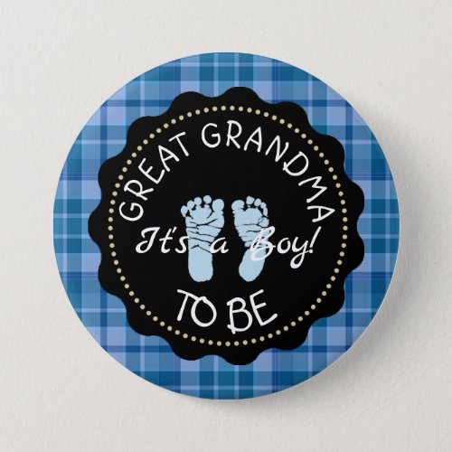 GREAT GRANDMA to be  Blue Plaid Baby Shower button
