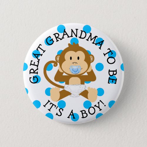 Great Grandma to be Monkey Baby Shower Button