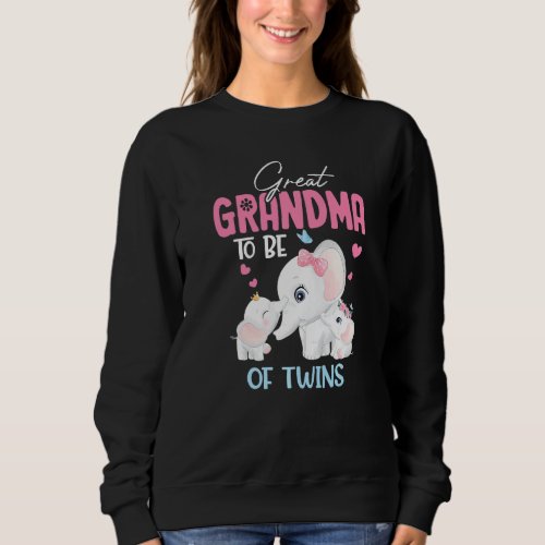 Great Grandma To Be Of Twins Elephant Baby Shower  Sweatshirt