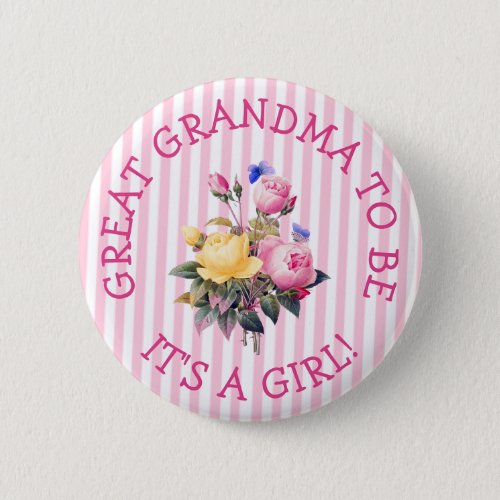 GREAT GRANDMA to be Pink Floral Baby Shower Button