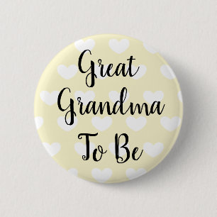 Great Grandma to be Yellow Hearts Baby Shower Button