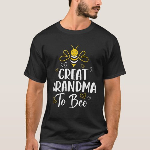 Great Grandma to Bee Pregnancy Baby Shower Great G T_Shirt