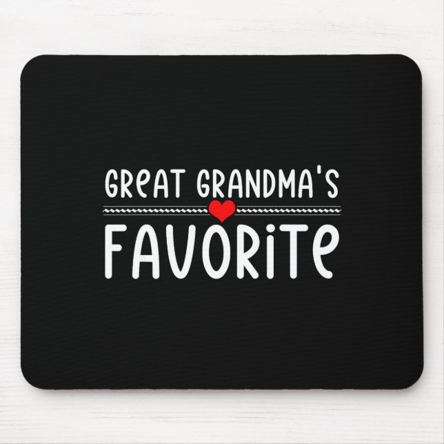 Great Grandmas Favorite  Mouse Pad (Front)