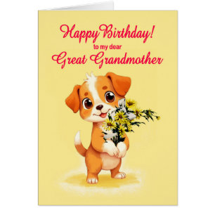 Great Grandmother Birthday Puppy and Flowers  Cards