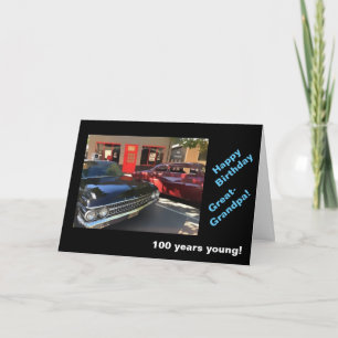 Great-grandpa 100th b-day vintage cars card