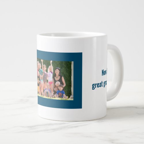 Great Grandpa Family Photo Giant Coffee Mug