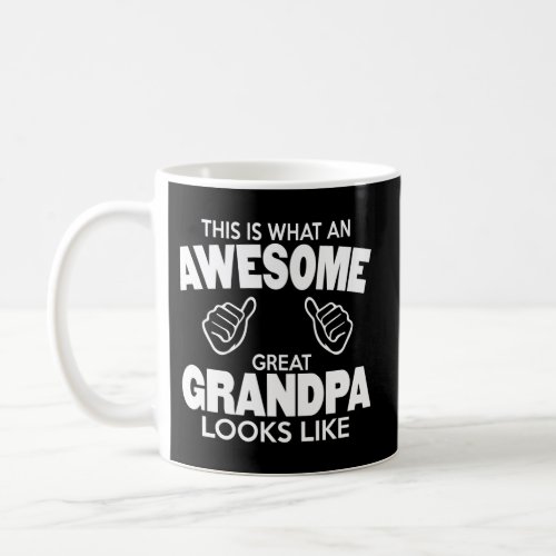 Great Grandpa For A Great_Grandpa Coffee Mug