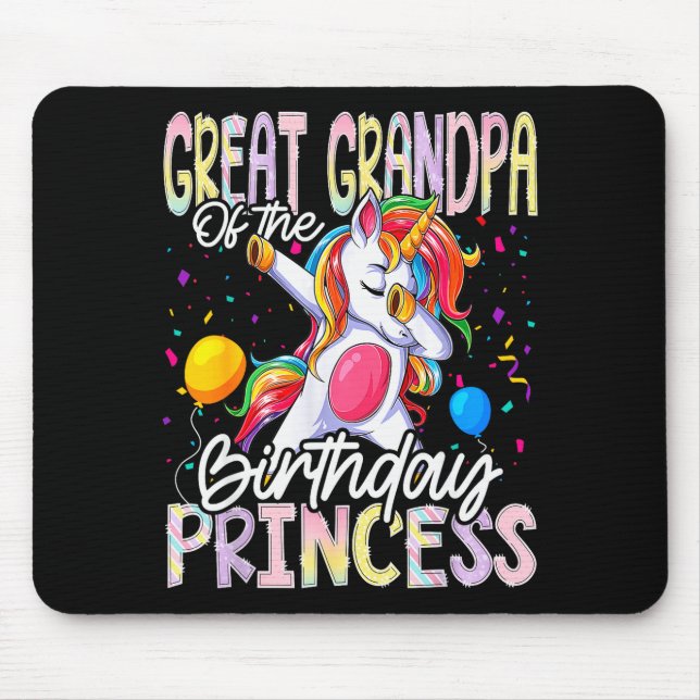Great Grandpa Of The Birthday Princess Dabbing Uni Mouse Pad (Front)